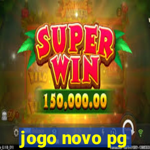 jogo novo pg